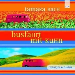 Tamara Bach - Busfahrt mit Kuhn