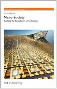 Nano-Society: Pushing the Boundaries of Technology (repost)