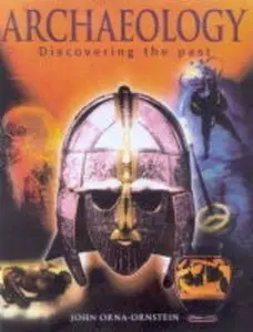 Archaeology: Discovering the Past (repost)