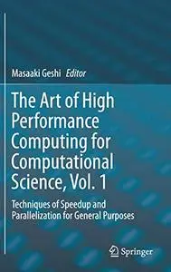 The Art of High Performance Computing for Computational Science, Vol. 1 (Repost)