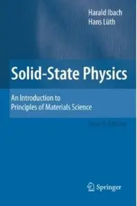 Solid-State Physics: An Introduction to Principles of Materials Science (4th edition) [Repost]
