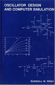 Oscillator Design and Computer Simulation (Repost)