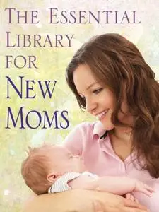 The Essential Library for New Moms 4-Book Bundle