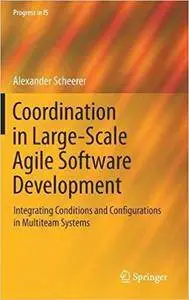 Coordination in Large-Scale Agile Software Development