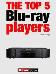 «The top 5 Blu-ray players» by Tobias Runge,Thomas Johannsen