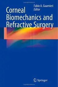 Corneal Biomechanics and Refractive Surgery