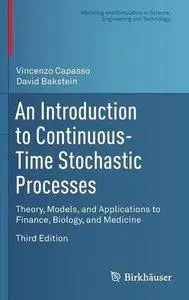 An Introduction to Continuous-Time Stochastic Processes