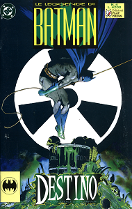 Le Leggende di Batman - Volume 4 - Destino