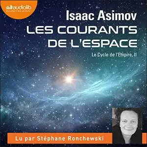Isaac Asimov, "Les courants de l'espace: Le cycle de l'empire 2"