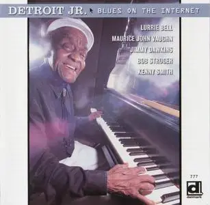 Detroit Jr. - Blues On The Internet (2004)