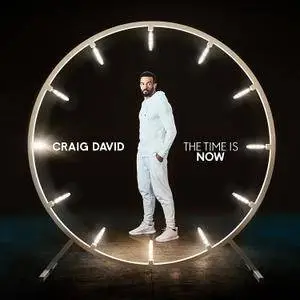 Craig David - The Time Is Now (Deluxe Edition) (2018)
