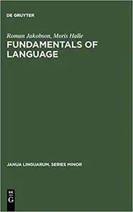 Fundamentals of Language (2nd Edition)