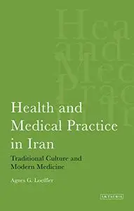Health and Medical Practice in Iran