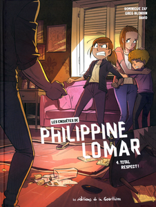 Les Enquêtes Polar De Philippine Lomar - Tome 4 - Total Respect!