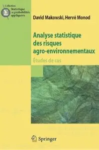 Analyse statistique des risques agro-environnementaux: Études de cas