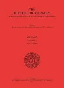 The Hittite Dictionary of the Oriental Institute of the University of Chicago. Volume S, fascicle 3 (se- to sizisalla-)