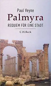 Palmyra: Requiem fur eine Stadt (Repost)