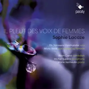 Els Janssens-Vanmunster, Mora Vocis, Alain Carré, Michel Supéra, Marie Vermeulin - Il pleut des voix de femmes (2023) [24/96]