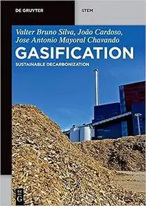 Gasification: Sustainable Decarbonization