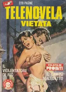 Telenovela Vietata Serie III #9 Il Violentatore di Rio