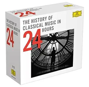 V.A. - The History Of Classical Music In 24 Hours [24CD Box Set] (2015)