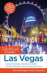 The Unofficial Guide to Las Vegas (Unofficial Guides)