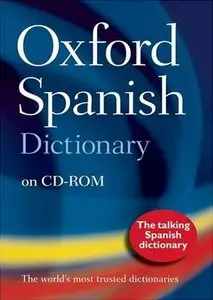Oxford Spanish Dictionary 3rd edition on CD-ROM (repost)