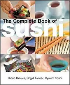 The Complete Book of Sushi [Repost]