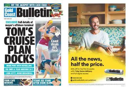 The Gold Coast Bulletin – March 21, 2017
