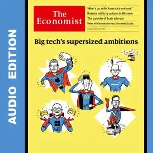 The Economist • Audio Edition • 22 January 2022