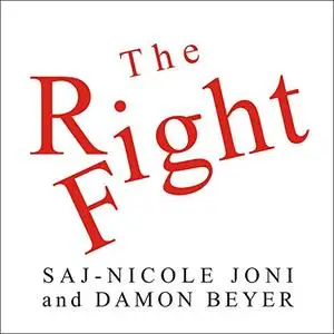 The Right Fight: How Great Leaders Use Healthy Conflict to Drive Performance, Innovation, and Value [Audiobook]