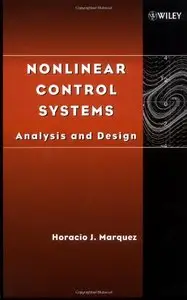 Nonlinear Control Systems: Analysis and Design (repost)