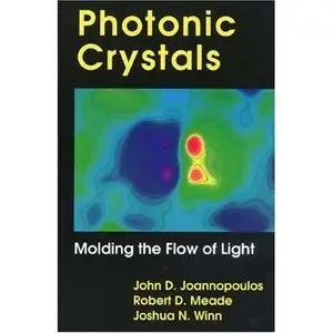 Photonic Crystals: Molding the Flow of Light  [Repost]