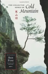 The Collected Songs of Cold Mountain (Mandarin Chinese and English Edition)