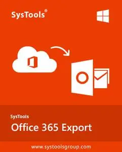 SysTools Office 365 Export 4.1