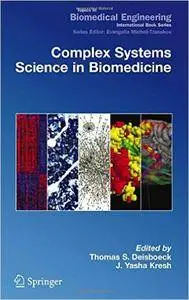 Complex Systems Science in Biomedicine (Repost)