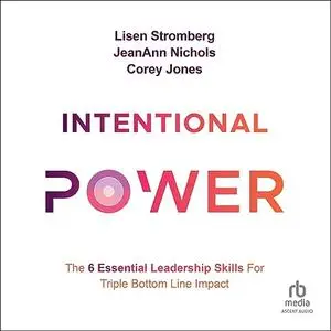 Intentional Power [Audiobook]