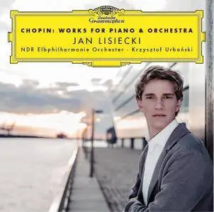 Jan Lisiecki - Chopin: Works for Piano & Orchestra (2017) [Official Digital Download 24/96]