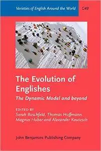 The Evolution of Englishes: The Dynamic Model and beyond (Repost)