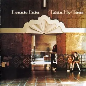 Bonnie Raitt - Takin' My Time (1973)