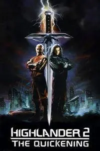 Highlander 2: The Quickening (1991)