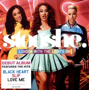 Stooshe - London With The Lights On (2013)
