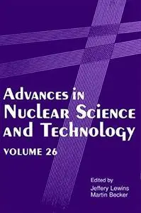 Advances in Nuclear Science and Technology