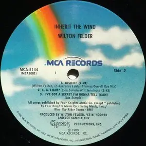 Wilton Felder - Inherit The Wind (1980) {MCA 5144} [Vinyl Rip 16bit/44.1kHz]