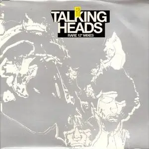 Talking Heads - Rare 12" Mixes (2005)