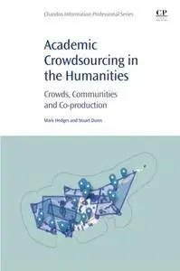 Academic Crowdsourcing in the Humanities