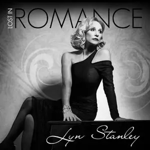 Lyn Stanley - Lost in Romance (2013)