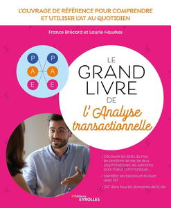 Le grand livre de l'analyse transactionnelle - France Brécard, Laurie Hawkes