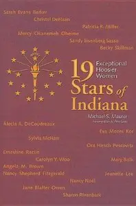 19 Stars of Indiana: Exceptional Hoosier Women