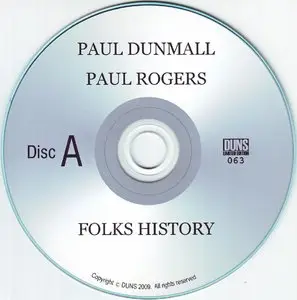 Paul Dunmall & Paul Rogers - Folks History (2009) [4cd]